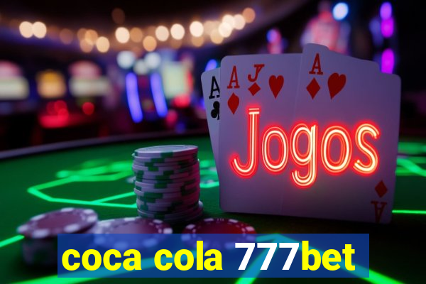 coca cola 777bet